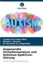 Angewandte Verhaltensanalyse und Autismus-Spektrum-St?rung