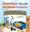 The Wheels The Friendship Race (Swahili English Bilingual Book for Kids)