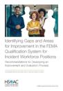 Identifying Gaps and Areas for Improvement in the Fema Qualification System for Incident Workforce Positions