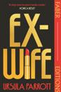 Ex-Wife (Faber Editions)
