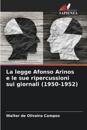La legge Afonso Arinos e le sue ripercussioni sui giornali (1950-1952)