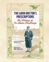 The Good Doctor's Prescriptions