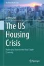 The US Housing Crisis