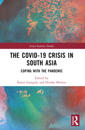 The Covid-19 Crisis in South Asia