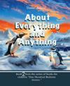 About Anything And Everything