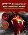 COVID-19’s Consequences on the Cardiovascular System