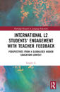 International L2 Students' Engagement with Teacher Feedback