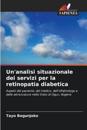 Un'analisi situazionale dei servizi per la retinopatia diabetica