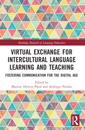 Virtual Exchange for Intercultural Language Learning and Teaching