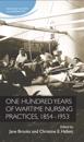 One hundred years of wartime nursing practices, 1854-1953