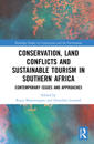 Conservation, Land Conflicts and Sustainable Tourism in Southern Africa: Contemporary Issues and Approaches