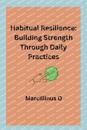 Habitual Resilience