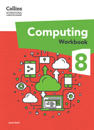 International Lower Secondary Computing Workbook: Stage 8