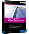 Cloud Integration with SAP Integration Suite: The Comprehensive Guide