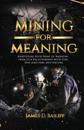 Mining for Meaning
