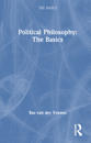 Political Philosophy: The Basics