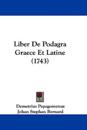 Liber De Podagra Graece Et Latine (1743)
