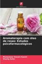 Aromaterapia com ?leo de rosas