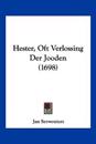 Hester, Oft Verlossing Der Jooden (1698)