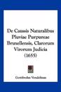 De Caussis Naturalibus Pluviae Purpureae Bruxellensis, Clarorum Virorum Judicia (1655)