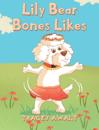 Lily Bear Bones Likes