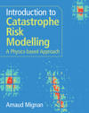 Introduction to Catastrophe Risk Modelling