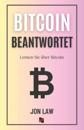 Bitcoin Beantwortet