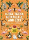Flora, Fauna, Botanicals, and Bees Sticker, Color & Activity Book