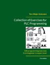 Collection of Exercises for PLC Programming: 100 programming exercises from beginner to expert level