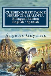Cursed Inheritance / Herencia Maldita: Bilingual Edition English / Spanish