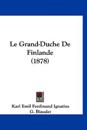Le Grand-Duche De Finlande (1878)