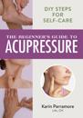 Beginner's Guide to Acupressure: DIY Steps for Self-Care