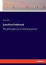Sunshine Preferred: The philosophy of an ordinary woman