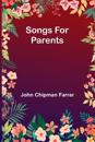 Songs For Parents