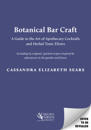 Botanical Bar Craft