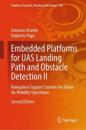 Embedded Platforms for UAS Landing Path and Obstacle Detection II