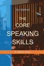 The Core Speaking Skills