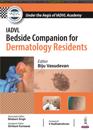 IADVL Bedside Companion for Dermatology Residents