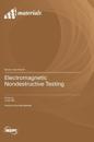 Electromagnetic Nondestructive Testing