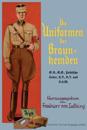 Die Uniformen der Braun-hemden: The Uniforms of the Brown Shirts