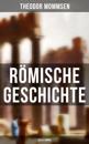 Römische Geschichte (Alle 6 Bände)