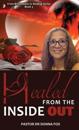 Healed from the Inside Out: From Brokenness to Healing Series, Book 3