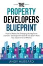 The Property Developers Blueprint