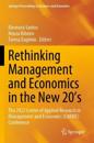 Rethinking Management and Economics in the New 20’s