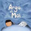 Argo et moi: Découvrir enfin la protection et l'amour d'une famille