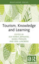 Tourism, Knowledge and Learning