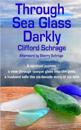 Through Sea Glass Darkly 2nd ed