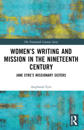 Women’s Writing and Mission in the Nineteenth Century