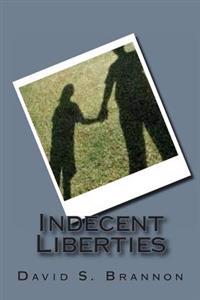 Indecent Liberties: Some Crimes Are Worse Than Murder