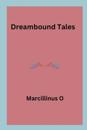 Dreambound Tales